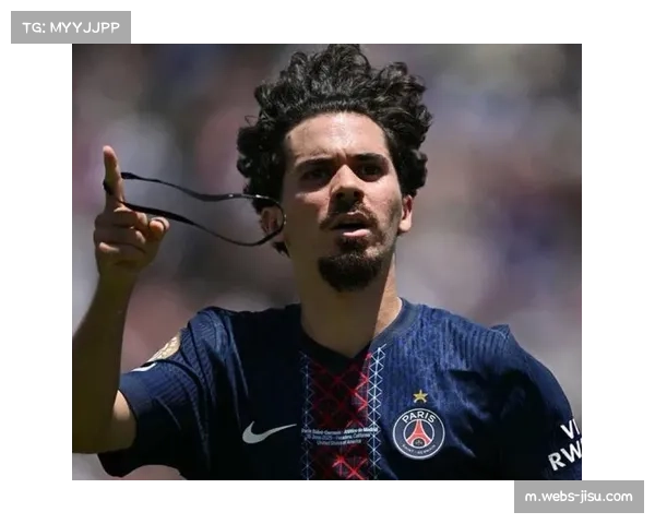 从1-4到5-3,解析巴黎中场维蒂尼亚的战术价值与帽子戏法 从1-4到5-3,解析巴黎中场维蒂尼亚的战术价值与帽子戏法